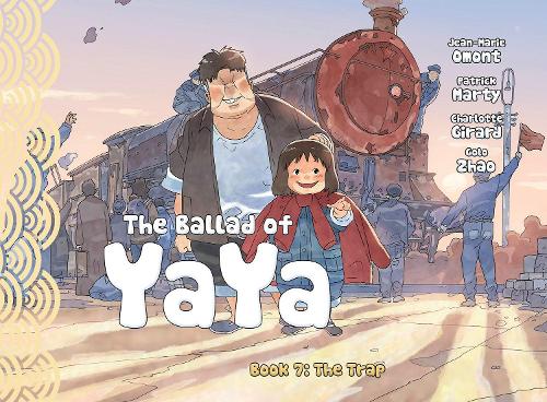 Бумажная книга «The Ballad of Yaya Book 7: The Trap», автор Патрик Марти - фото №1