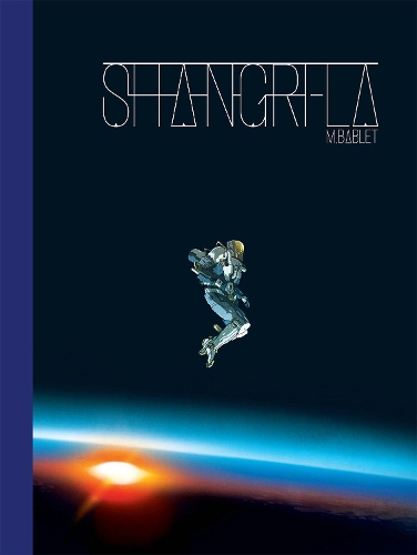 Бумажная книга «Shangri-La», автор Матье Бабле - фото №1