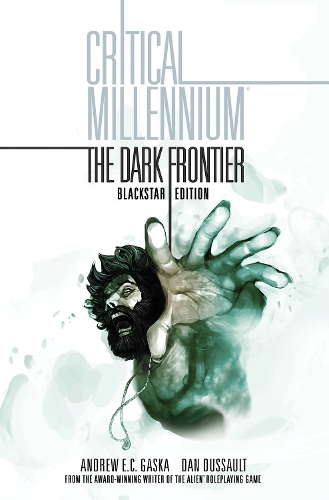 Бумажная книга «Critical Millennium: The Dark Frontier Blackstar edition», автор Эндрю Э. К. Гаска - фото №1