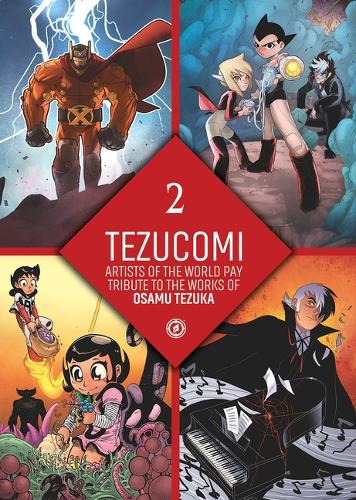 Бумажная книга «Tezucomi Vol.2», авторов Дэвид Лафуэнте, Джо Келли, Хуан Диас Каналес, Осаму Тезука - фото №1