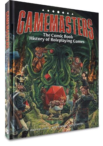 Паперова книга «Gamemasters: The Comic Book History of Roleplaying Games», автор Фред Ван Ленте - фото №1