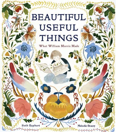 Паперова книга «Beautiful Useful Things: What William Morris Made», автор Бет Кефарт - фото №1