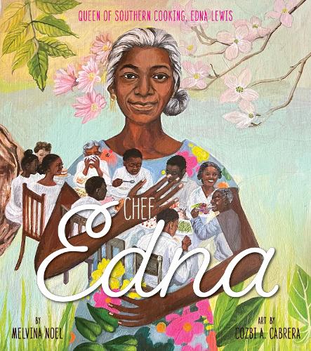 Бумажная книга «Chef Edna: Queen of Southern Cooking, Edna Lewis», автор Мелвина Ноэль - фото №1