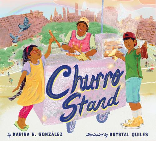 Бумажная книга «Churro Stand: A Picture Book», автор Карина Н. Гонсалес - фото №1