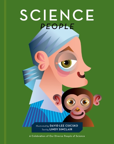 Бумажная книга «Science People: A Celebration of Our Diverse People of Science», автор Дэвид Ли Чикско - фото №1