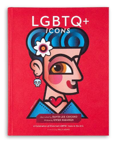 Бумажная книга «LGBTQ+ Icons: A Celebration of Historical LGBTQ+ Icons in the Arts», автор Дэвид Ли Чикско - фото №1