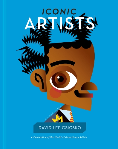 Бумажная книга «Iconic Artists: A Celebration of the World's Extraordinary Artists», автор Дэвид Ли Чикско - фото №1