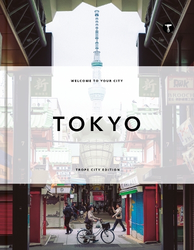 Бумажная книга «Trope Tokyo (Revised and Expanded Edition)» - фото №1