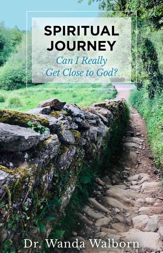 Бумажная книга «Spiritual Journey: Can I Really Get Close to God?», автор Ванда Уолборн - фото №1