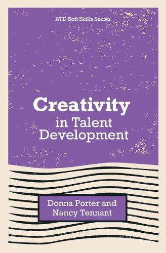 Бумажная книга «Creativity in Talent Development», авторов Донна Портер, Нэнси Теннант - фото №1