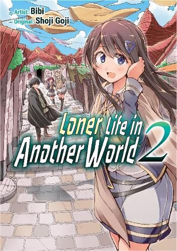 Бумажная книга «Loner Life in Another World 2», автор Шоджи Годзи - фото №1