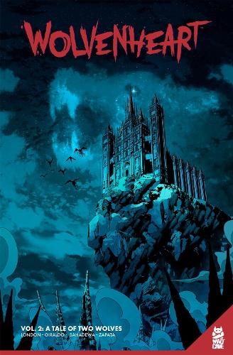 Бумажная книга «Wolvenheart Vol. 2: A Tale of Two Wolves», автор Марк Лондон - фото №1