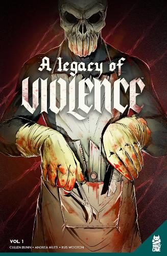 Бумажная книга «A Legacy Of Violence Vol. 1», автор Каллен Банн - фото №1