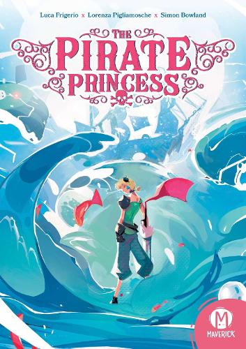 Бумажная книга «The Pirate Princess», автор Лука Фриджерио - фото №1
