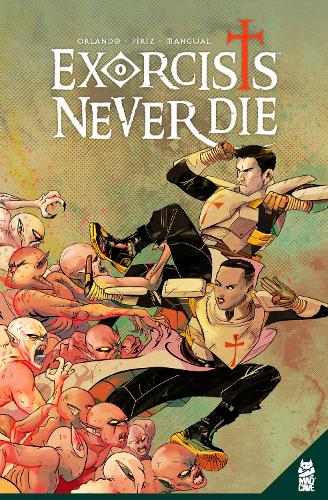 Паперова книга «Exorcists Never Die», автор Стів Орландо - фото №1