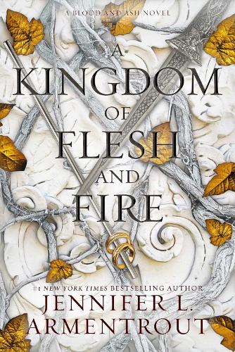 Паперова книга «A Kingdom of Flesh and Fire: A Blood and Ash Novel», автор Дженніфер Л. Арментраут - фото №1