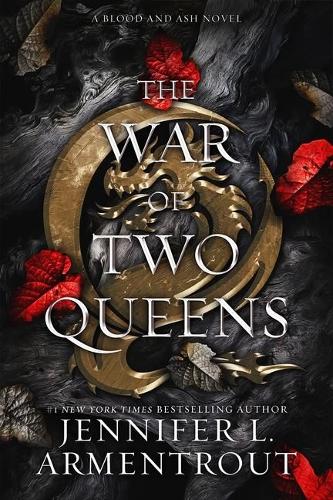 Паперова книга «The War of Two Queens: A Blood and Ash Novel», автор Дженніфер Л. Арментраут - фото №1