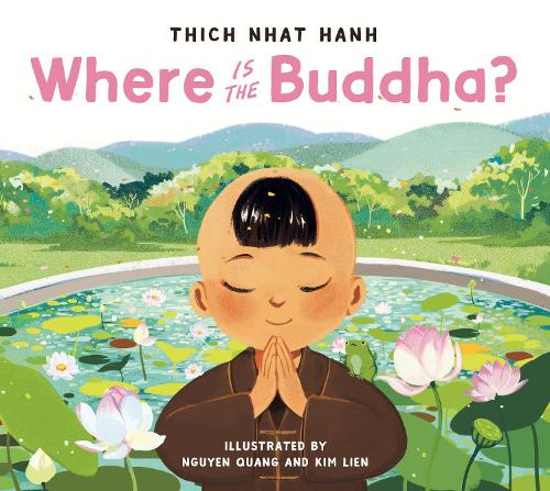 Паперова книга «Where Is the Buddha?», автор Тхіч Нхат Хань - фото №1
