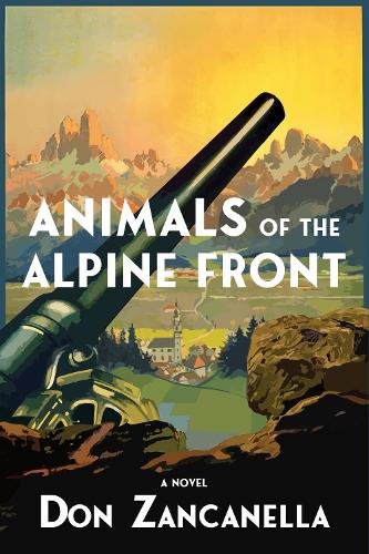 Бумажная книга «Animals of the Alpine Front», автор Дон Занканелла - фото №1