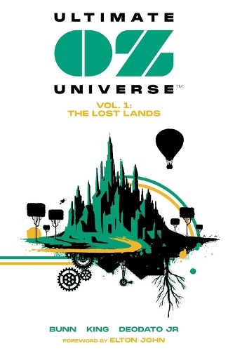 Паперова книга «Ultimate OZ Universe: The Lost Lands», авторів Каллен Банн, Ларрі Кінг - фото №1