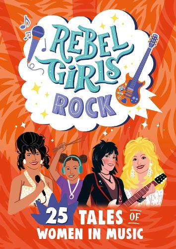 Бумажная книга «Rebel Girls Rock: 25 Tales of Women in Music», автор Джоан Джетт - фото №1