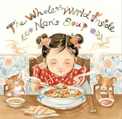 Паперова книга «The Whole World Inside Nan's Soup», автор Хантер Лігуоре - фото №1