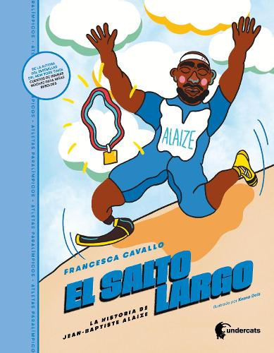 Бумажная книга «El salto largo: La historia de Jean-Baptiste Alaize», автор Франческа Кавалло - фото №1