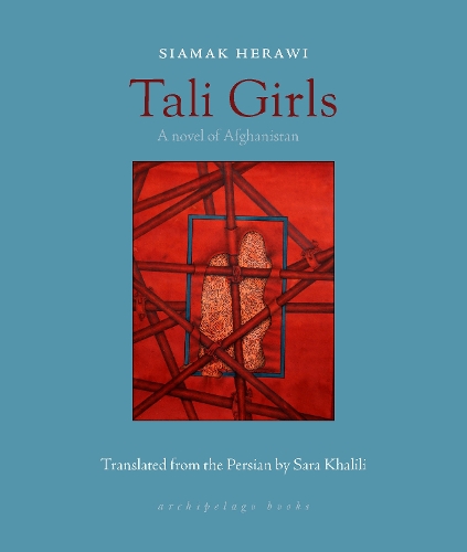 Бумажная книга «Tali Girls: A Novel of Afghanistan», авторов Сара Халили, Сиамак Херави - фото №1