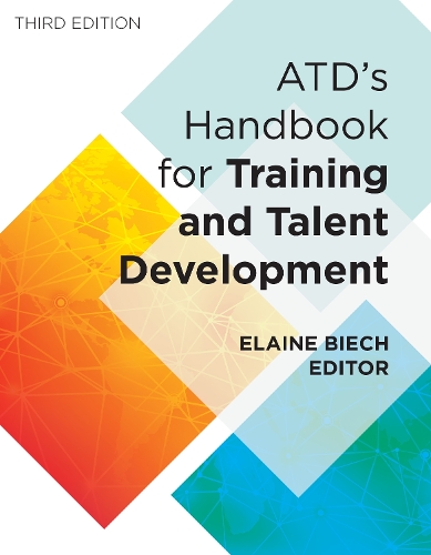 Паперова книга «ATD's Handbook for Training and Talent Development», автор Елейн Біч - фото №1