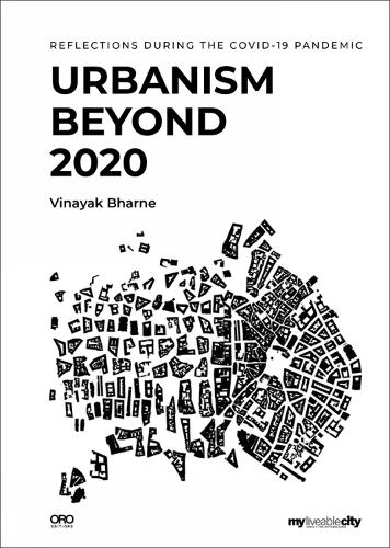 Бумажная книга «Urbanism Beyond 2020: Reflections During the COVID-19 Pandemic», автор Винаяк Бхарне - фото №1