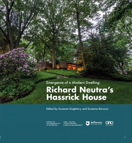Бумажная книга «Emergence of a Modern Dwelling: Richard Neutra’s Hassrick House», авторов Элисон Эберхардт, Эндрю Харт, Сюзанна Барукко, Сюзанна Синглтари - фото №1