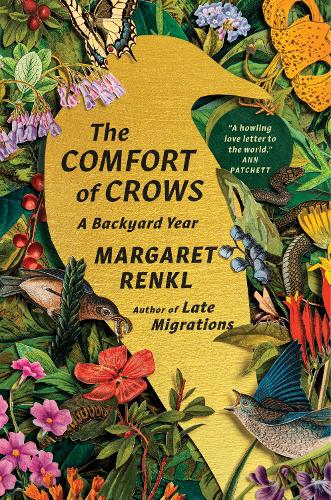 Паперова книга «The Comfort of Crows: A Backyard Year», автор Маргарет Ренкл - фото №1