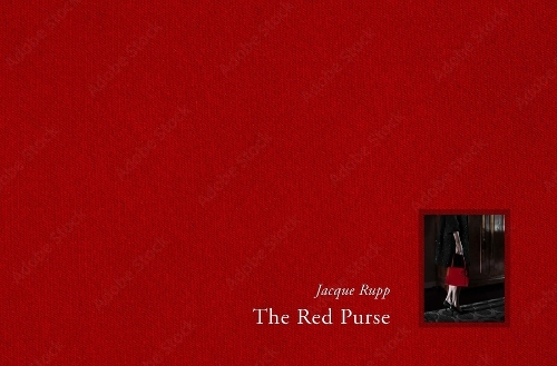 Бумажная книга «The Red Purse: A Story of Grief and Desire», автор Жак Рупп - фото №1