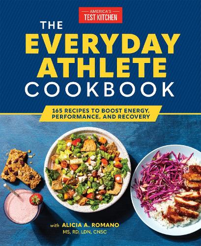 [object Object] «The Everyday Athlete Cookbook: 165 Recipes to Boost Energy, Performance, and Recovery», автор America's Test Kitchen - фото №1