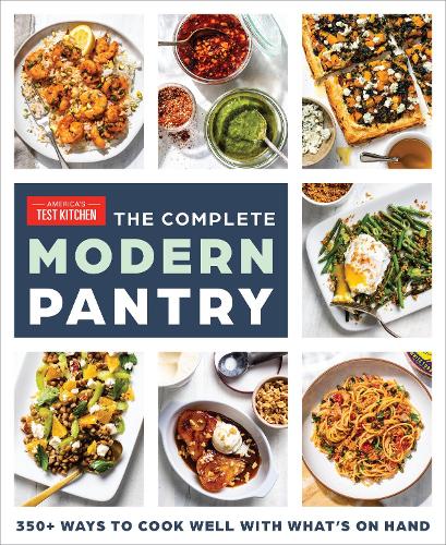 Паперова книга «The Complete Modern Pantry: 500+ Ways to Cook with What You Have», автор Американська тестова кухня - фото №1