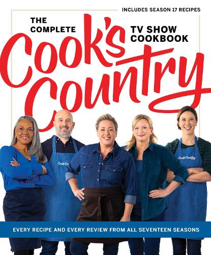 [object Object] «The Complete Cook’s Country TV Show Cookbook: Every Recipe and Every Review from All Seventeen Seasons: Includes Season 17», автор America's Test Kitchen - фото №1