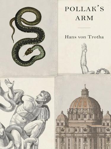 Паперова книга «Pollak's Arm», автор Ганс фон Тротта - фото №1