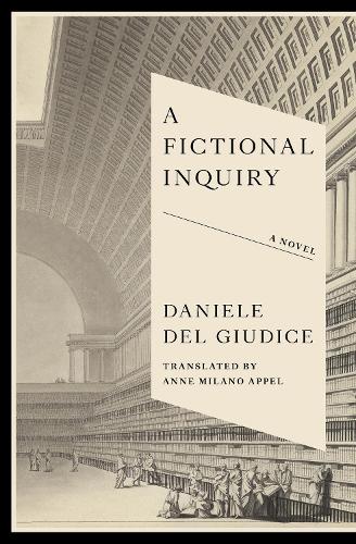 Бумажная книга «A Fictional Inquiry», автор Даниэле дель Джудиче - фото №1