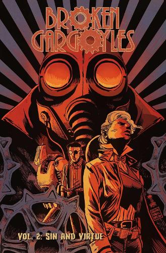 Бумажная книга «Broken Gargoyles Vol. 2: Sin and Virtue», авторов Боб Сэлли, Кристина Бланш - фото №1