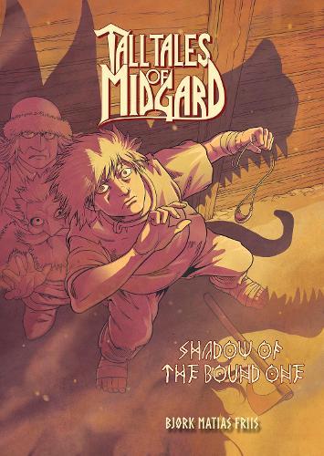 Бумажная книга «Tall Tales Of Midgard Vol 1: Shadow of the Bound One», автор Бьорк Фриис - фото №1
