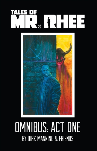 Бумажная книга «Tales Of Mr. Rhee Omnibus: Act One», автор Дирк Мэннинг - фото №1