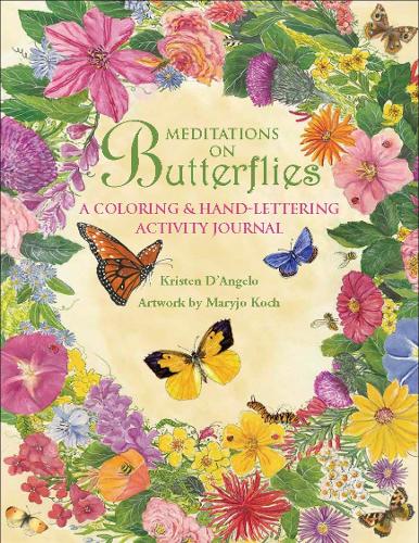 Бумажная книга «Meditations on Butterflies: A Coloring and Hand-lettering Journal», автор Кристен Д'Анджело - фото №1