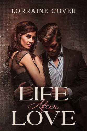 Бумажная книга «Life After Love», автор Лоррейн Ковер - фото №1