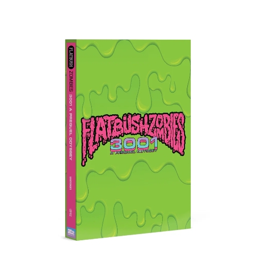 Бумажная книга «Flatbush Zombies - 3001: A Prequel Odyssey - Deluxe Book», автор Роб Маркман - фото №1