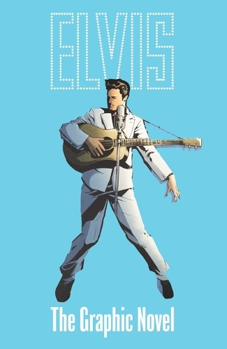 Бумажная книга «ELVIS: THE OFFICIAL GRAPHIC NOVEL DELUXE EDITION», автор Крис Мискевич - фото №1