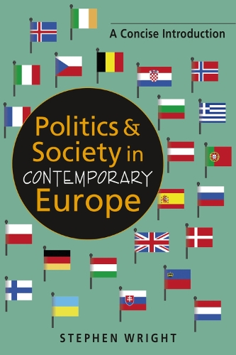 Бумажная книга «Politics & Society in Contemporary Europe: A Concise Introduction», автор Стивен Райт - фото №1