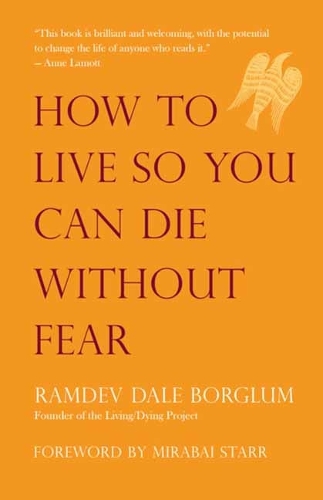 Паперова книга «How to Live So You Can Die Without Fear», автор Мірабай Старр - фото №1