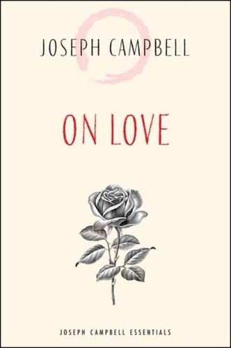 Бумажная книга «On Love», автор Джозеф Кэмпбелл - фото №1