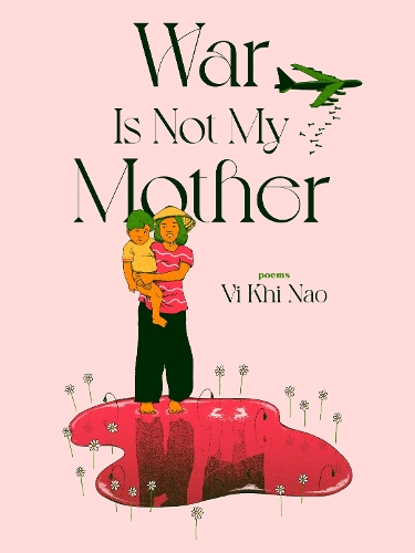 Бумажная книга «War is not my Mother», автор Ви Кхи Нао - фото №1