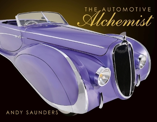Бумажная книга «The Automotive Alchemist», автор Энди Сондерс - фото №1